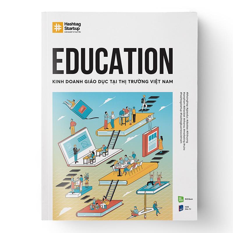 EDUCATION - Kinh doanh giáo dục tại thị trường Việt Nam