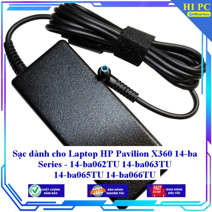 Sạc dành cho Laptop HP Pavilion X360 14-ba Series - 14-ba062TU 14-ba063TU 14-ba065TU 14-ba066TU - Kèm Dây nguồn - Hàng Nhập Khẩu