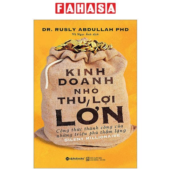 Kinh Doanh Nhỏ Thu Lợi Lớn
