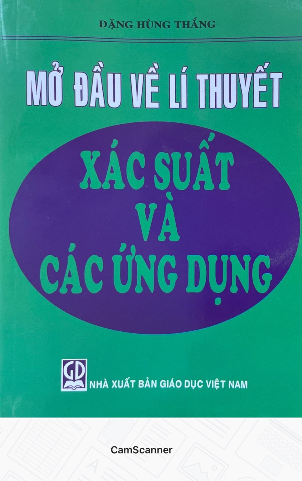 Mở Đầu Về Lí Thuyết Xác Suất Và Các ứng Dụng 01