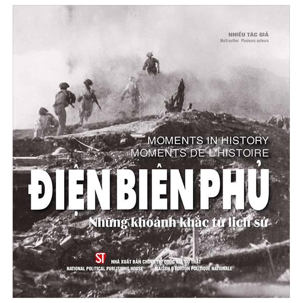 Điện Biên Phủ Những Khoảnh Khắc Từ Lịch Sử