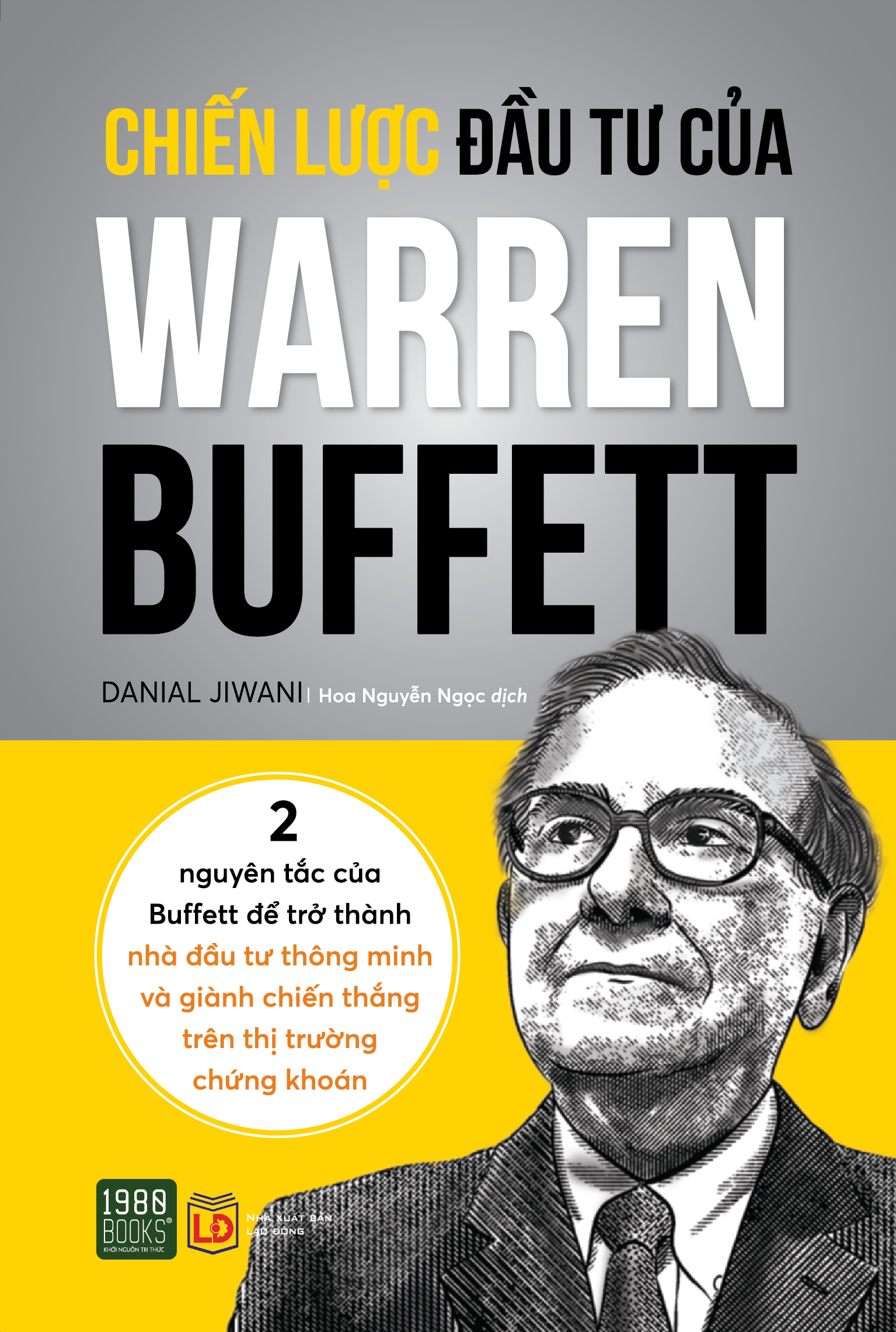 Chiến Lược Đầu Tư Của Warren Buffett