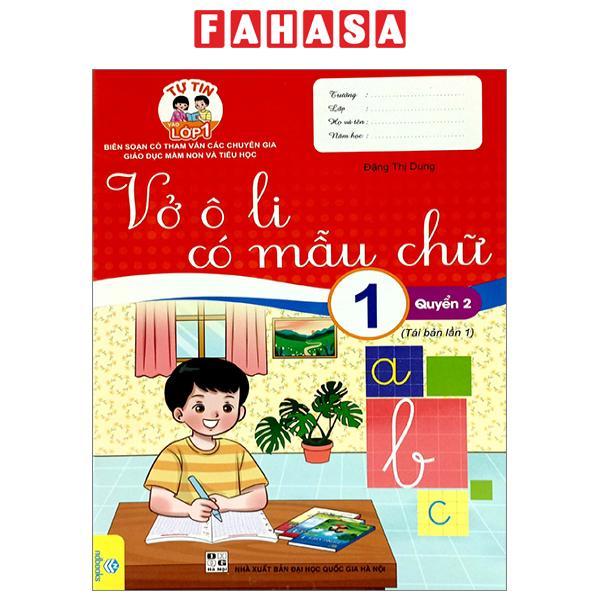 Tự Tin Vào Lớp 1 - Vở Ô Li Có Mẫu Chữ Lớp 1 - Quyển 2