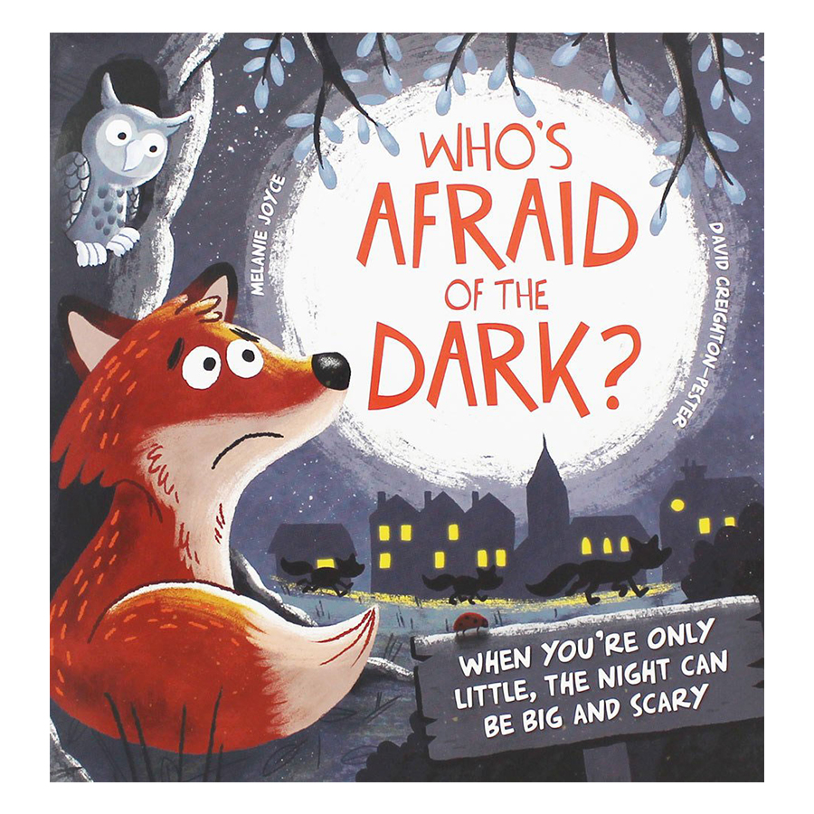 Who's Afraid of the Dark?