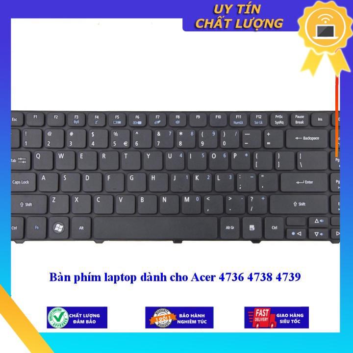 Bàn phím laptop dùng cho Acer 4736 4738 4739 - Hàng Nhập Khẩu New Seal