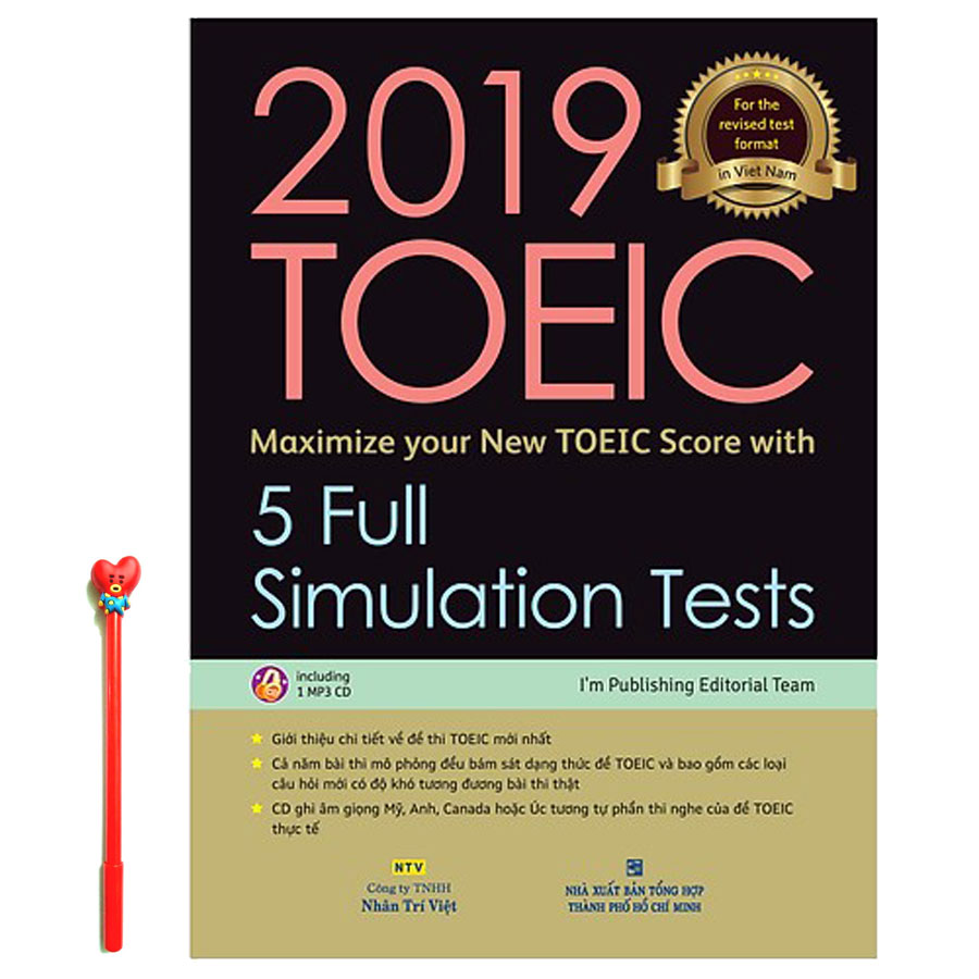 2019 TOEIC - 5 Full Simulation Tests (Gồm Sách, Scripts & Answer Key Và Đĩa MP3)  ( Tặng Kèm Viết )