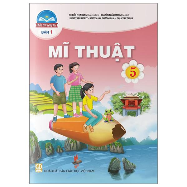 Mĩ Thuật 5 - Bản 1 (Chân Trời) (Chuẩn)