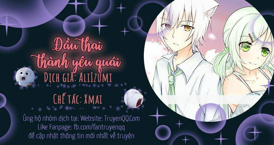 đầu thai thành yêu quái chapter 2 1