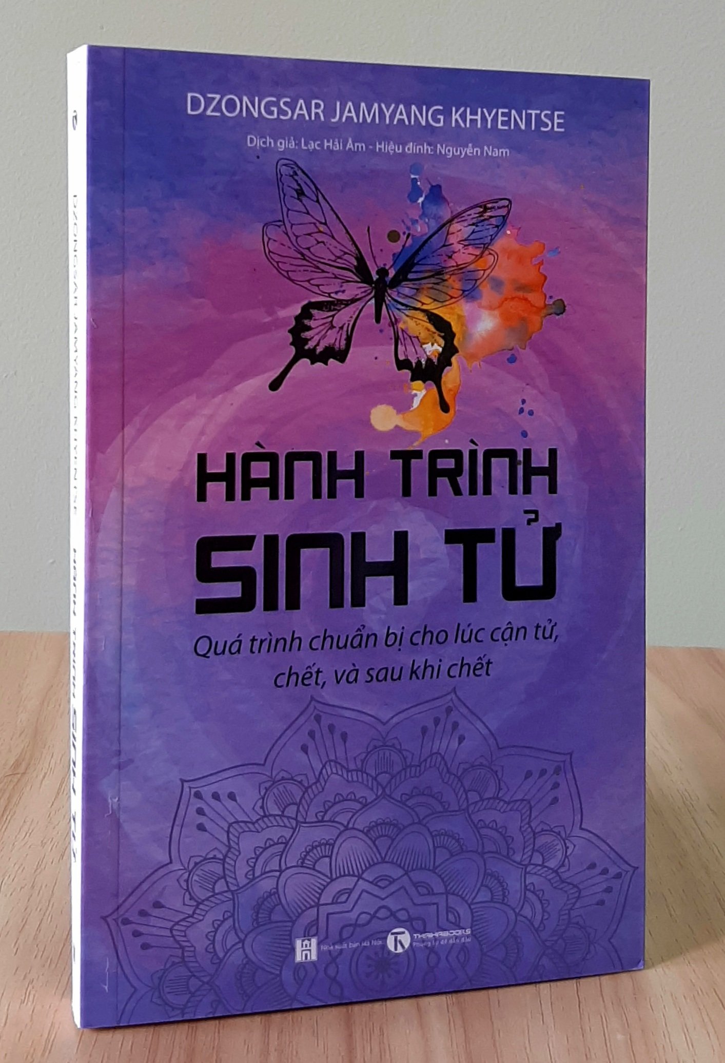 Hành Trình Sinh Tử - Khám phá quy trình cái chết theo Mật tông Tây Tạng