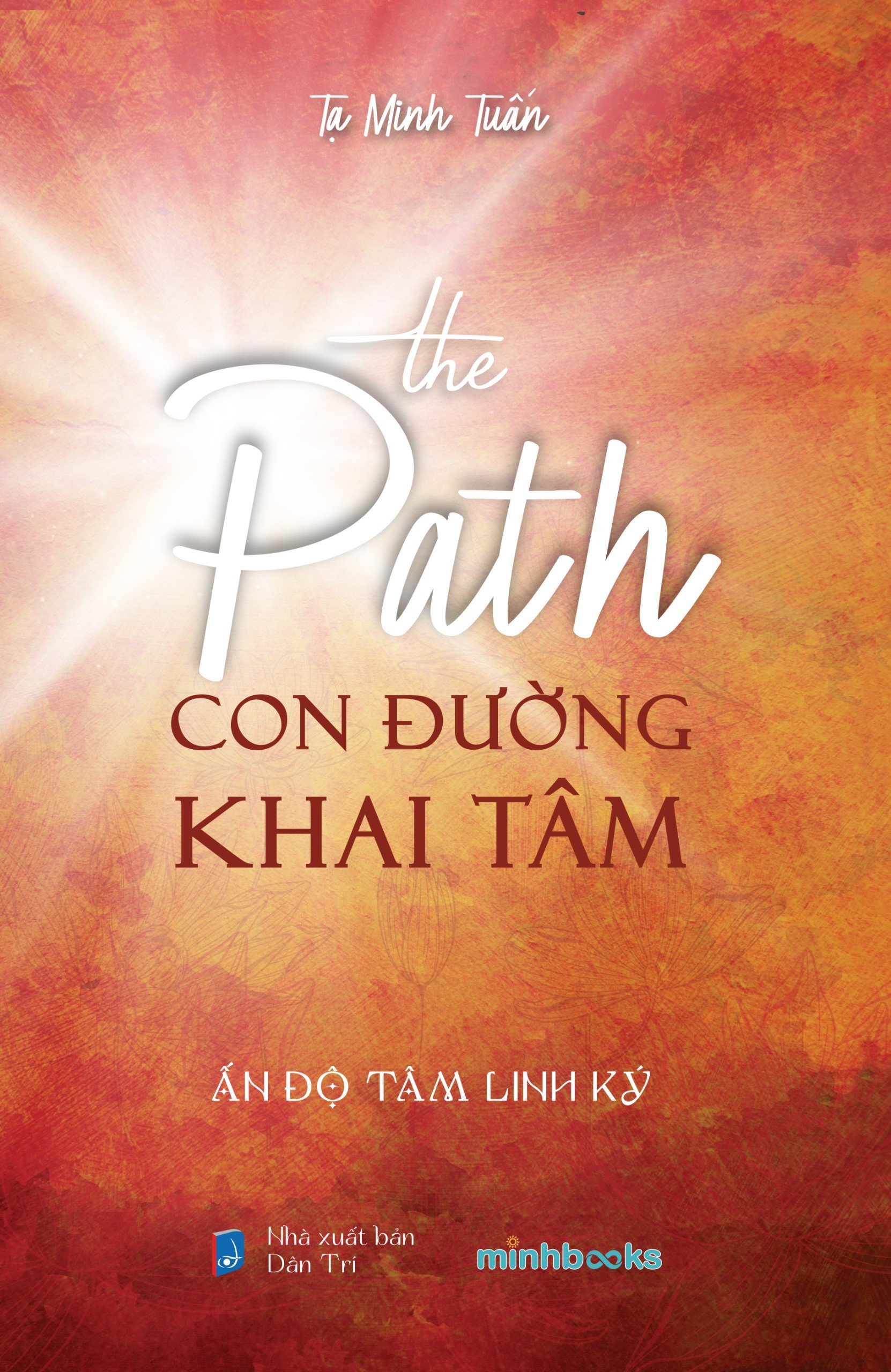 The Path - Con Đường Khai Tâm