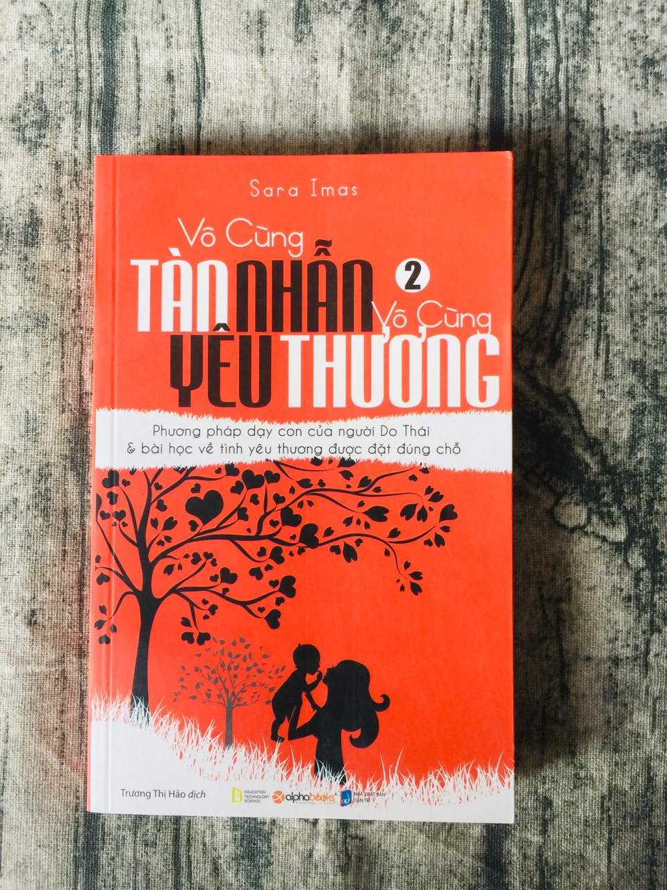 Vô Cùng Tàn Nhẫn, Vô Cùng Yêu Thương