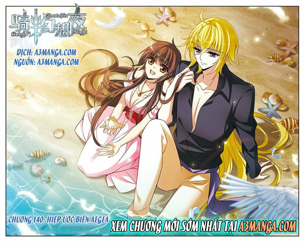 kỵ sĩ hoang tưởng dạ chapter 140 1