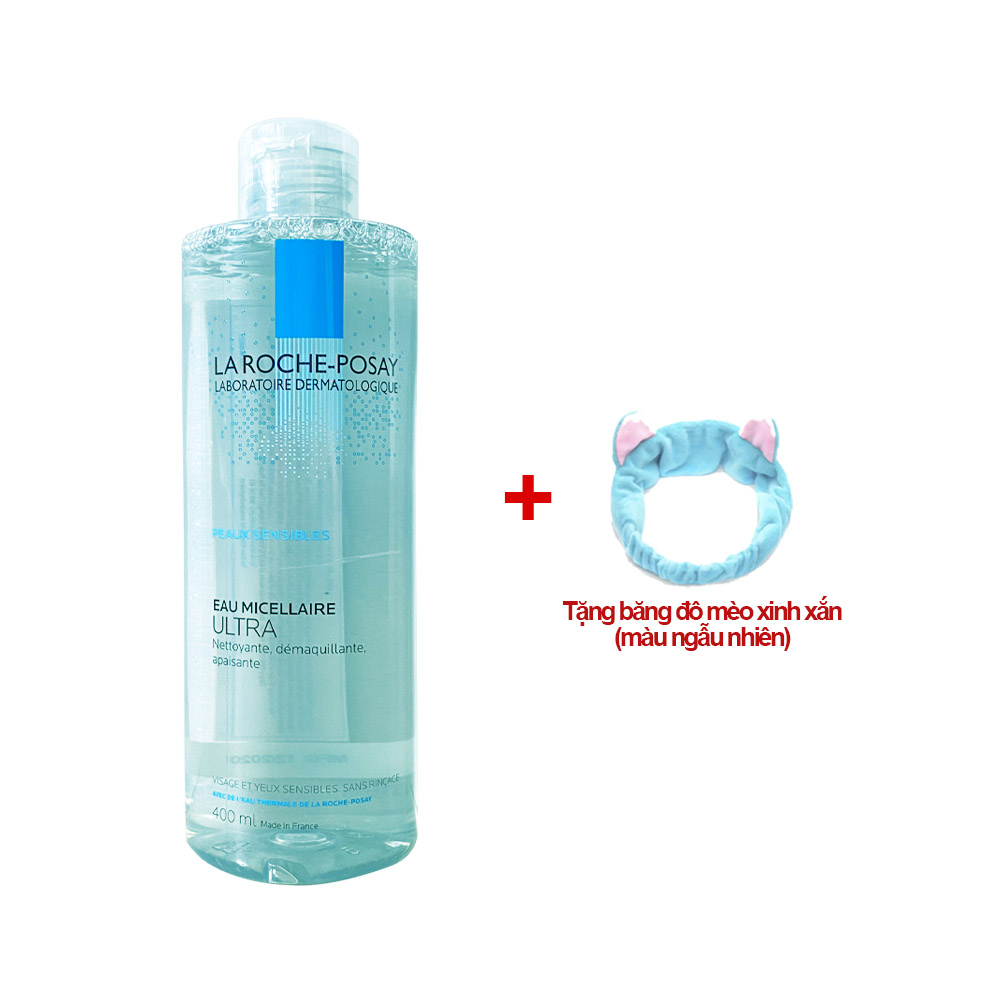 Nước Tẩy Trang Dành Cho Da Nhạy Cảm La Roche-Posay Micellar Water Ultra 400ml (Tặng băng đô mèo xinh xắn)