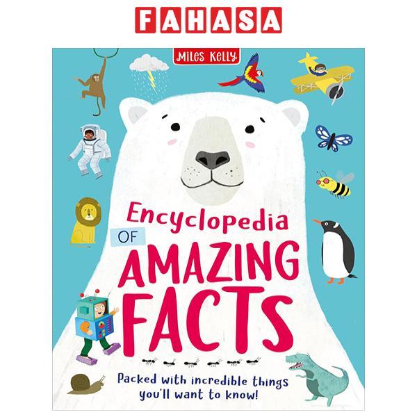 Sách ngoại văn: Encyclopedia Of Amazing Facts