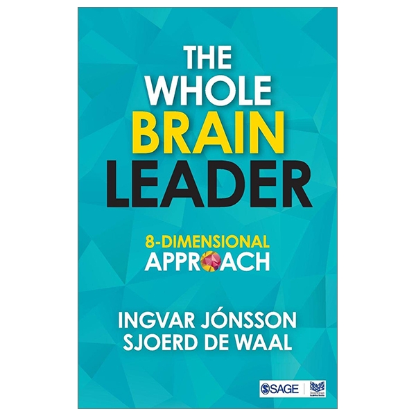 The Whole Brain Leader: 8-Dimensional Approach