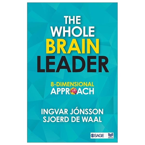 The Whole Brain Leader: 8-Dimensional Approach