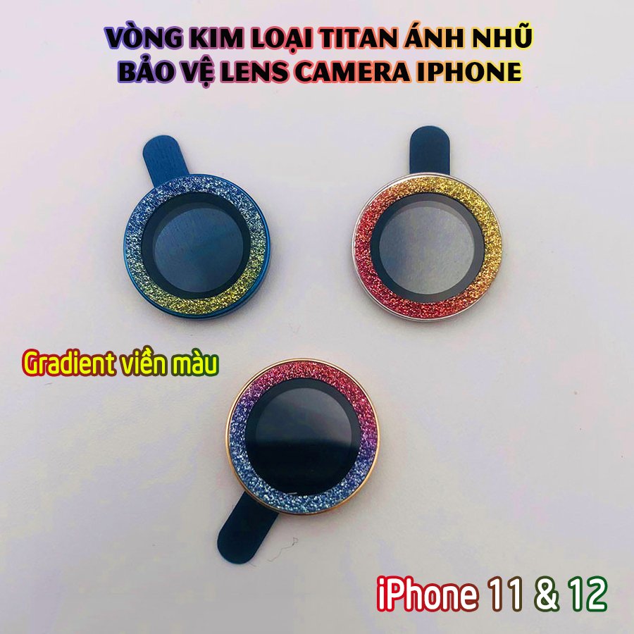 Tặng hộp đựng lens cao cấp_Vòng kim loại titan ánh nhũ bảo vệ lens camera dành cho dòng Iphone 11/ Iphone 12 - Gradient nhũ viền màu