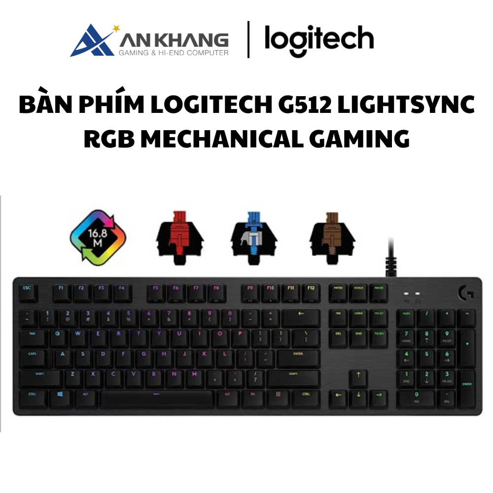 Bàn phím Logitech G512 Lightsync RGB Mechanical Gaming (GX Brown/Tactile - GX Blue/Clicky - GX Red Linear) - Hàng Chính Hãng - Bảo Hành 24 Tháng