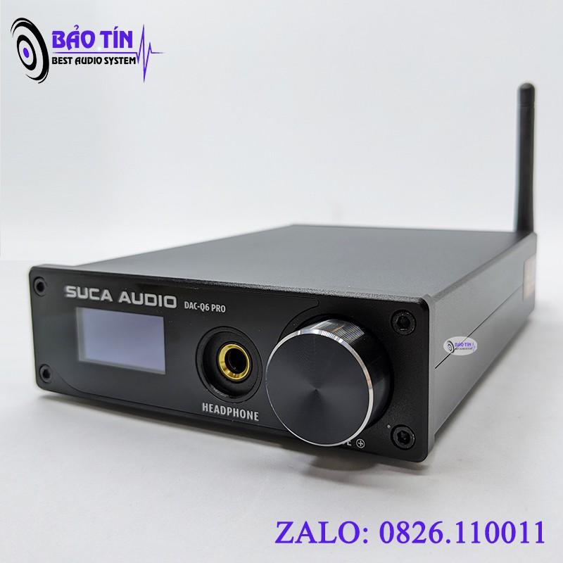 Dac suca q6 pro giải mã 32bit/768khz và chơi DSD 512 Tặng kèm dây quang liton USA