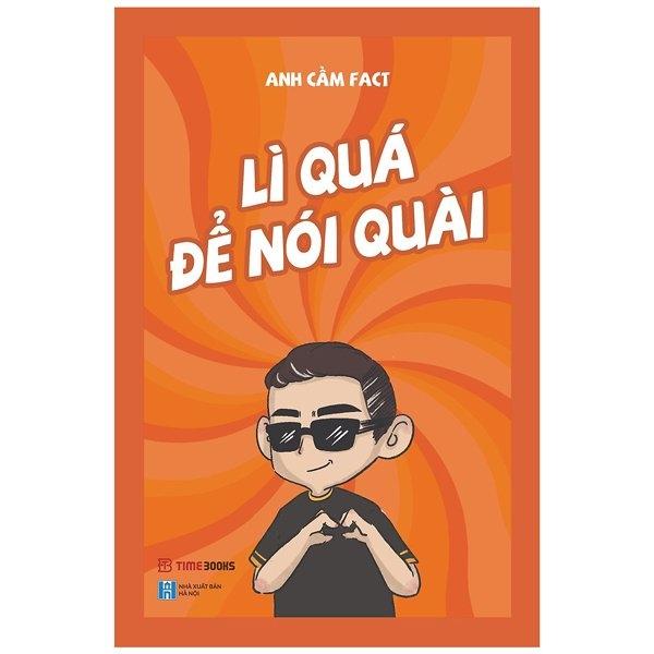 Lì Quá Để Nói Quài Tái Bản
