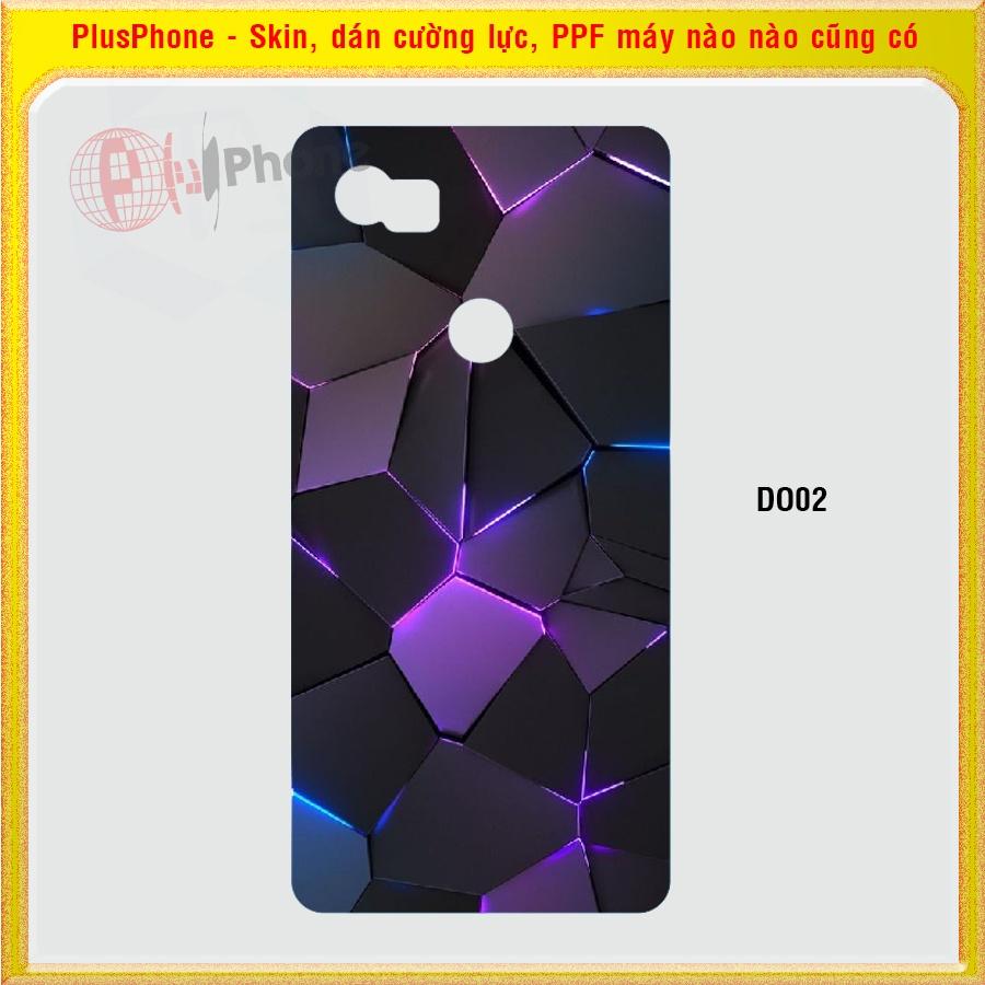 Dán Skin mặt sau cho Google Pixel, Pixel XL, Pixel 2, 2XL nhiều mẫu hot, độc lạ