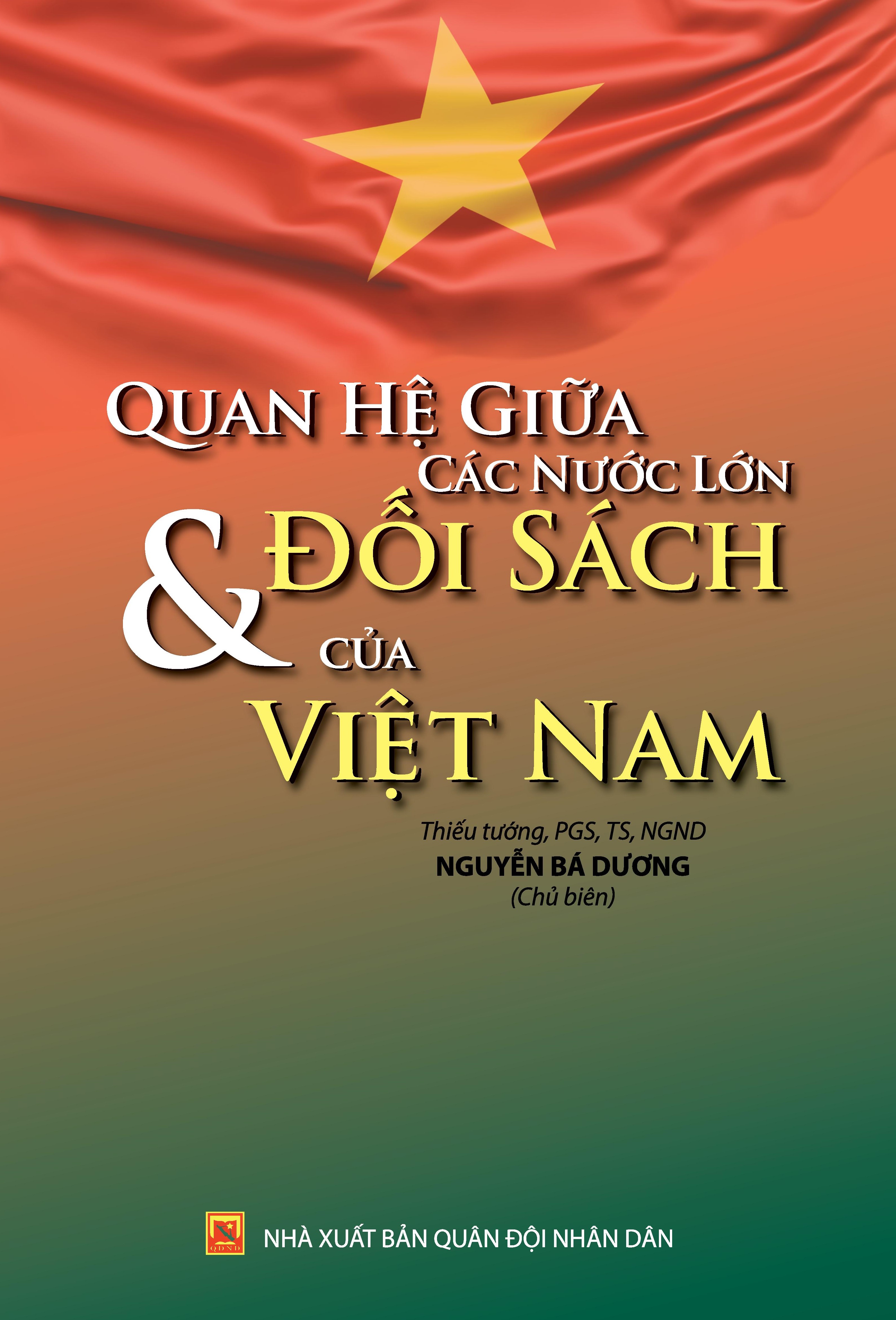 Quan Hệ Giữa Các Nước Lớn Và Đối Sách Của Việt Nam