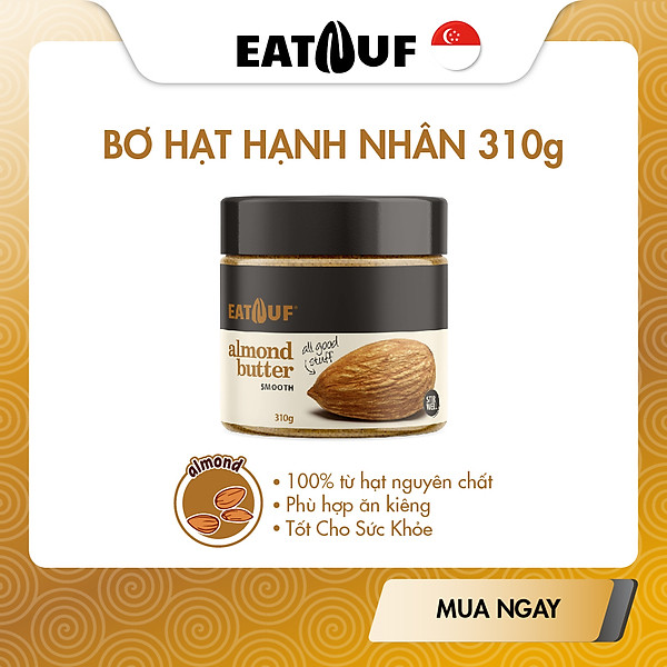 Combo 4 Loại Bơ Hạnh Nhân Hạt Điều Hạt Bí Mè Đen EATNUF Không Đường Nhập Khẩu Singapore 100% Đạm Thực Vật