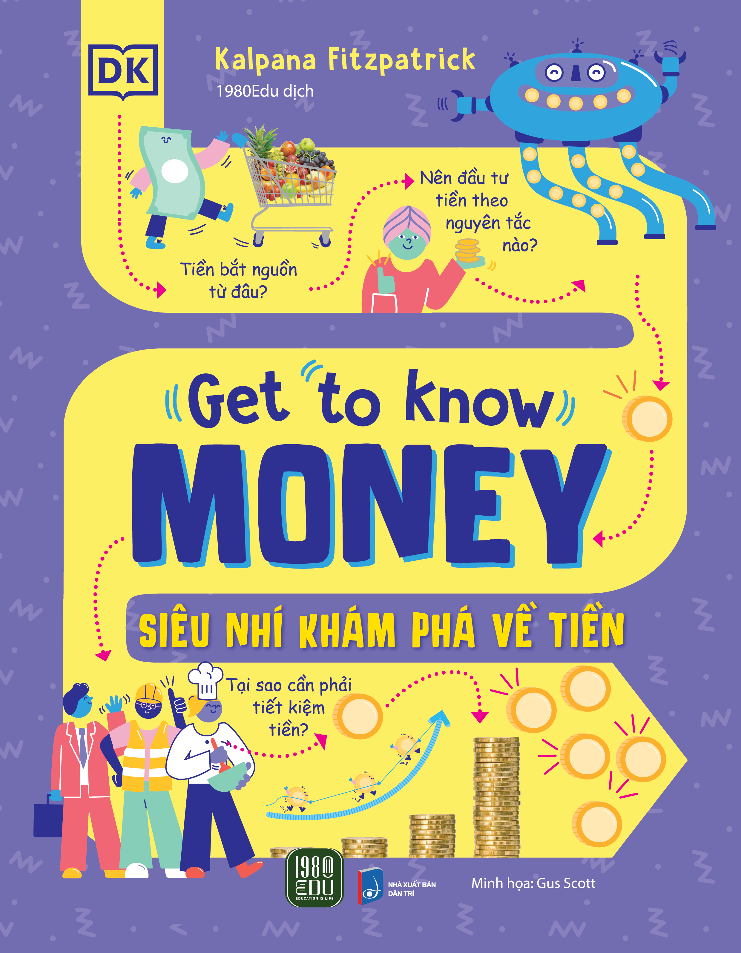 Siêu Nhí Khám Phá Tiền Tệ (Get To Know Money)