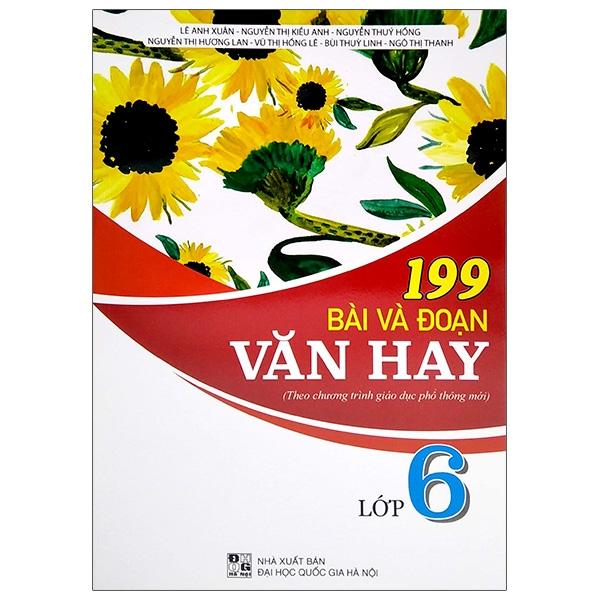 199 Bài Và Đoạn Văn Hay Lớp 6