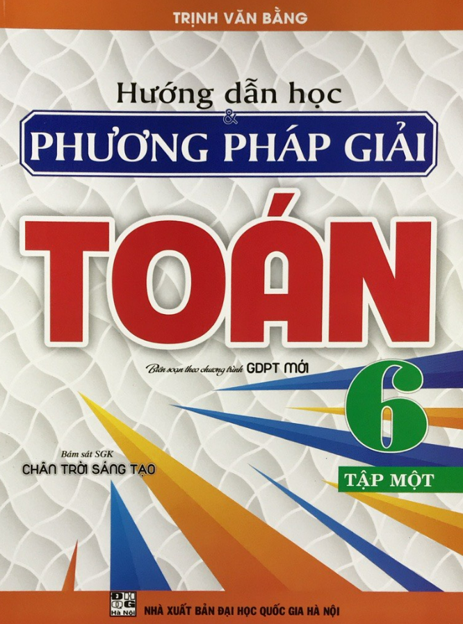 Sách - Hướng dẫn học phương pháp giải Toán 6 tập 1