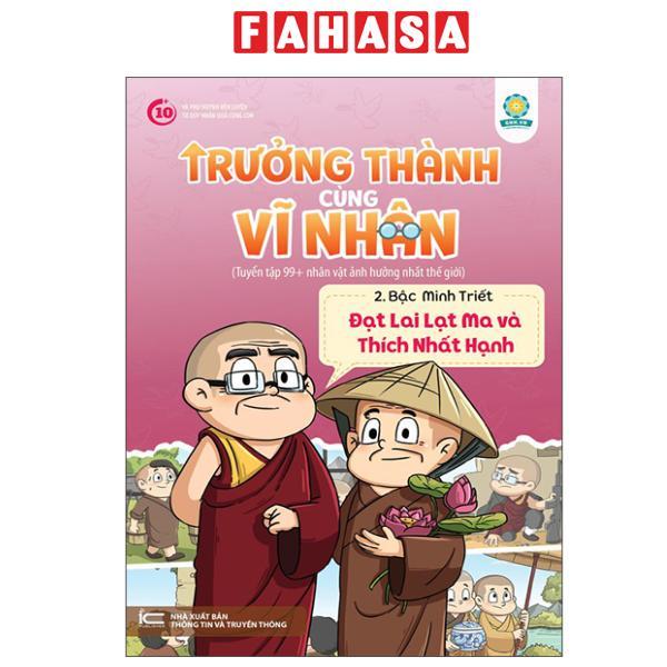 Sách - Trưởng Thành Cùng Vĩ Nhân 2 - Bậc Minh Triết - Đạt Lai Lạt Ma Và Thích Nhất Hạnh