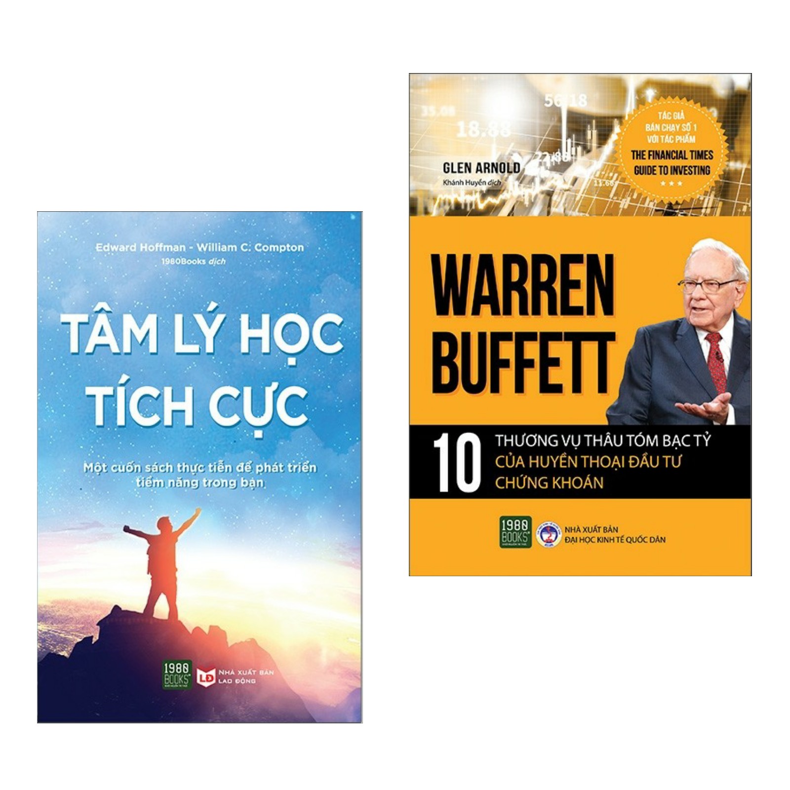 Combo 2 cuốn: Tâm Lý Học Tích Cực + Warren Buffett - 10 Thương Vụ Thâu Tóm Bạc Tỷ Của Huyền Thoại Đầu Tư Chứng Khoán
