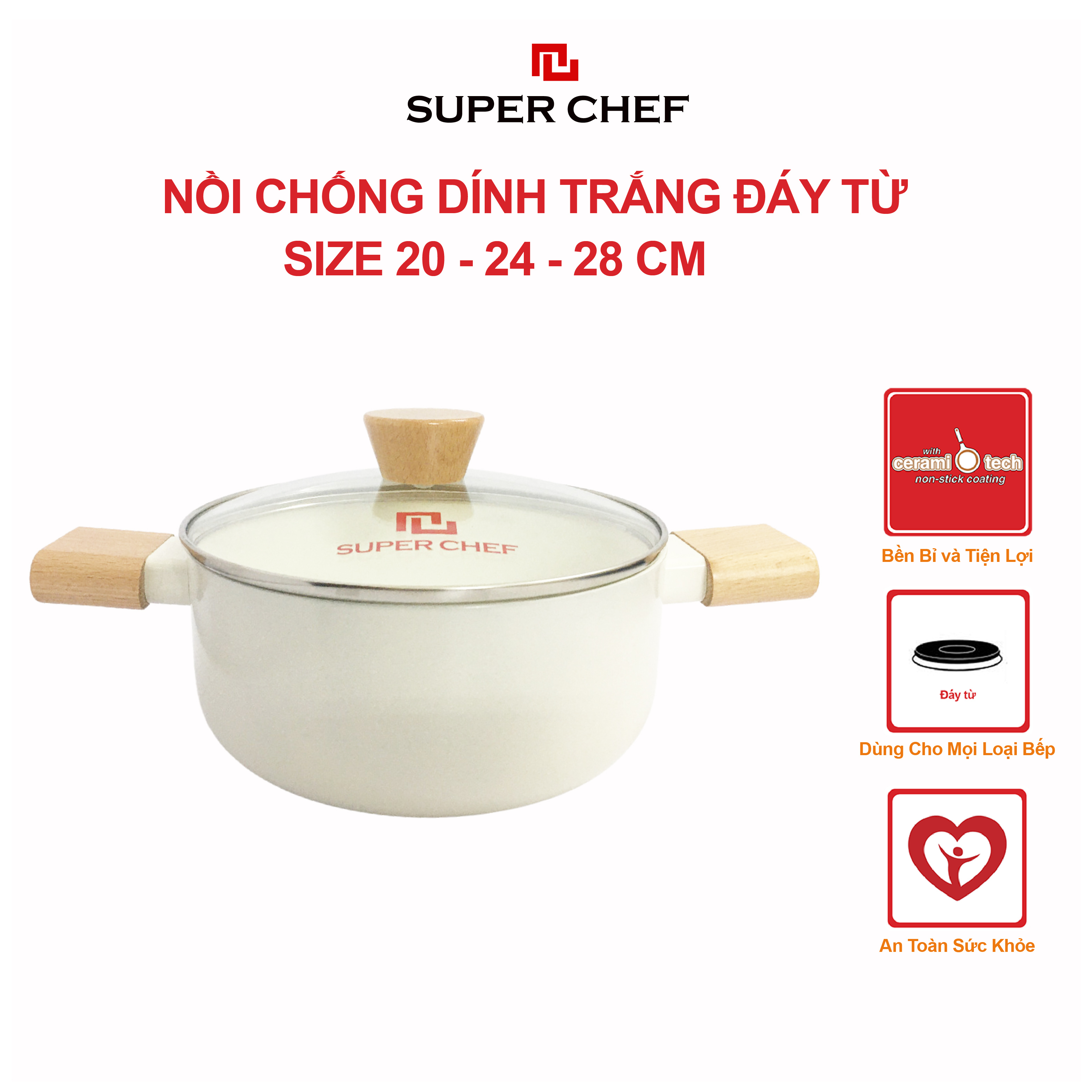 Nồi nắp kính SUPER CHEF h.kim tráng men trắng đáy từ bền bỉ, tiện bỉ