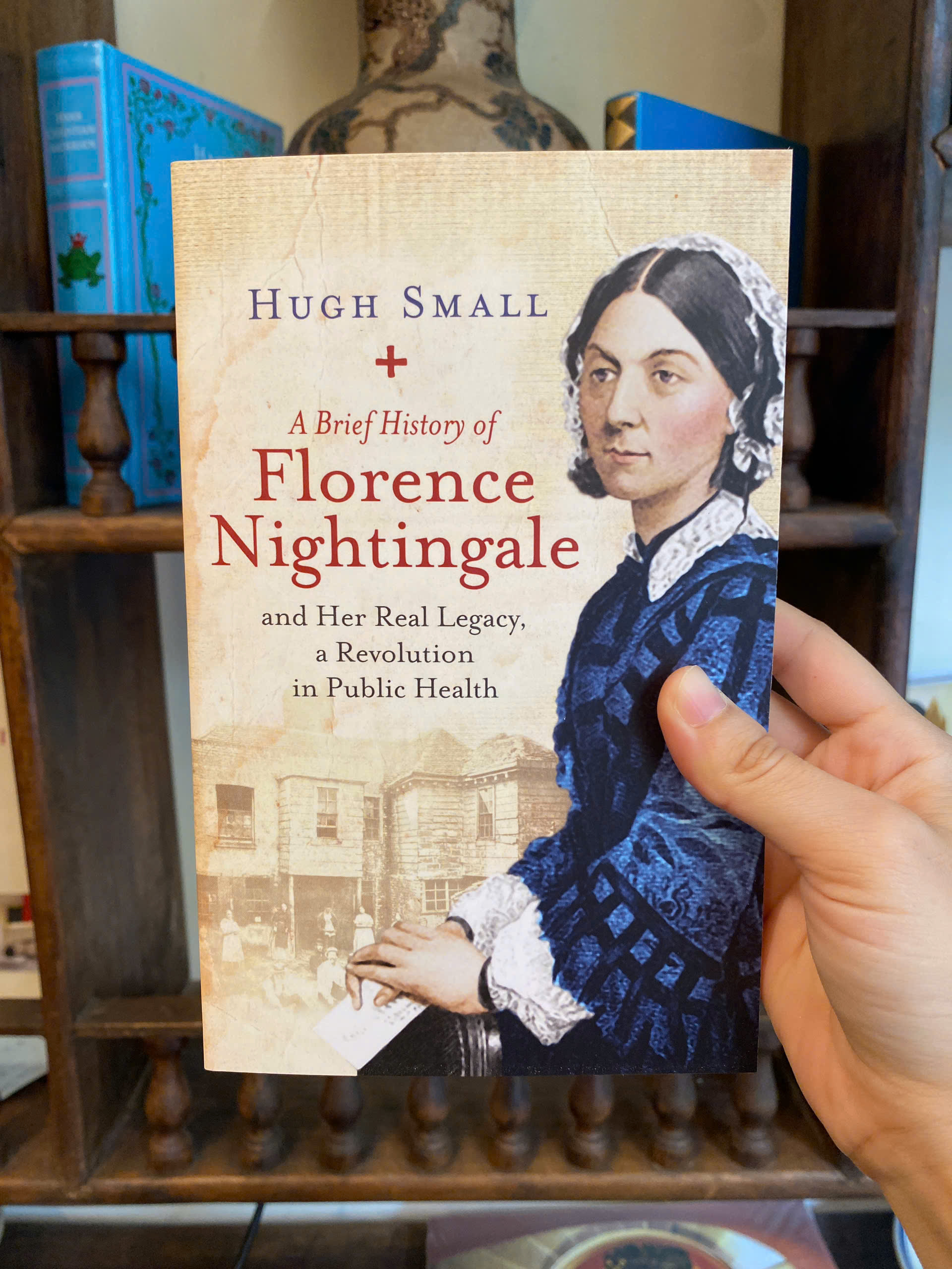 Sách - A Brief History of Florence Nightingale: Her Legacy Revolution in Public Health - Hugh Small