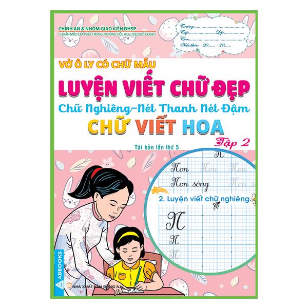 Vở Ô Ly Có Chữ Mẫu - Luyện Viết Chữ Đẹp - Chữ Nghiêng - Combo 6 cuốn