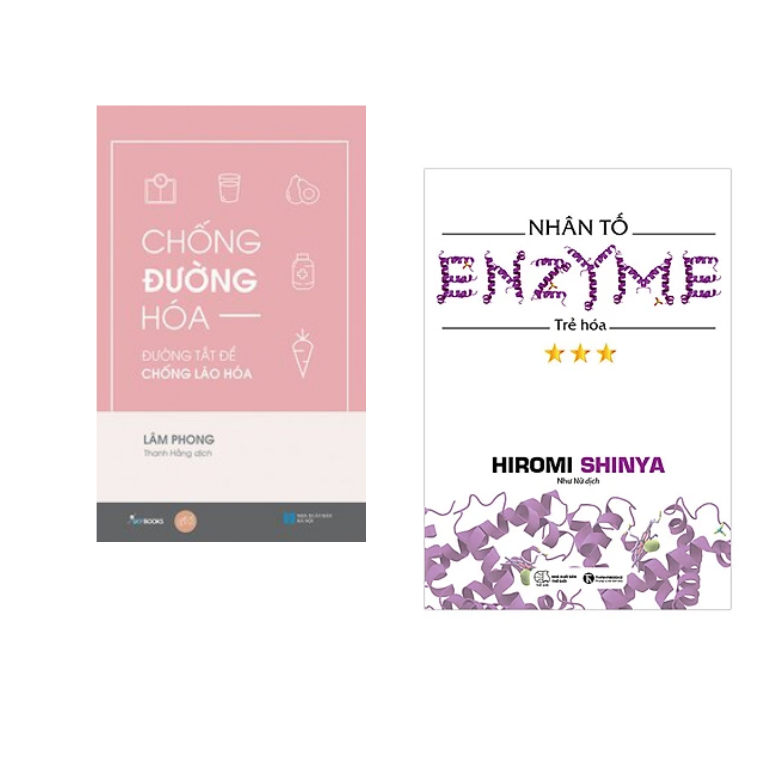 Combo sách dành cho Phái Đẹp: Chống Đường Hóa – Đường Tắt Để Chống Lão Hóa + Nhân Tố Enzyme 3 - Trẻ Hóa/ Tặng Bookmark