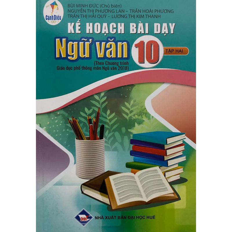 Sách - Kế hoạch bài dạy Ngữ Văn 10 ( Tập 1 + Tập 2 )Cánh diều