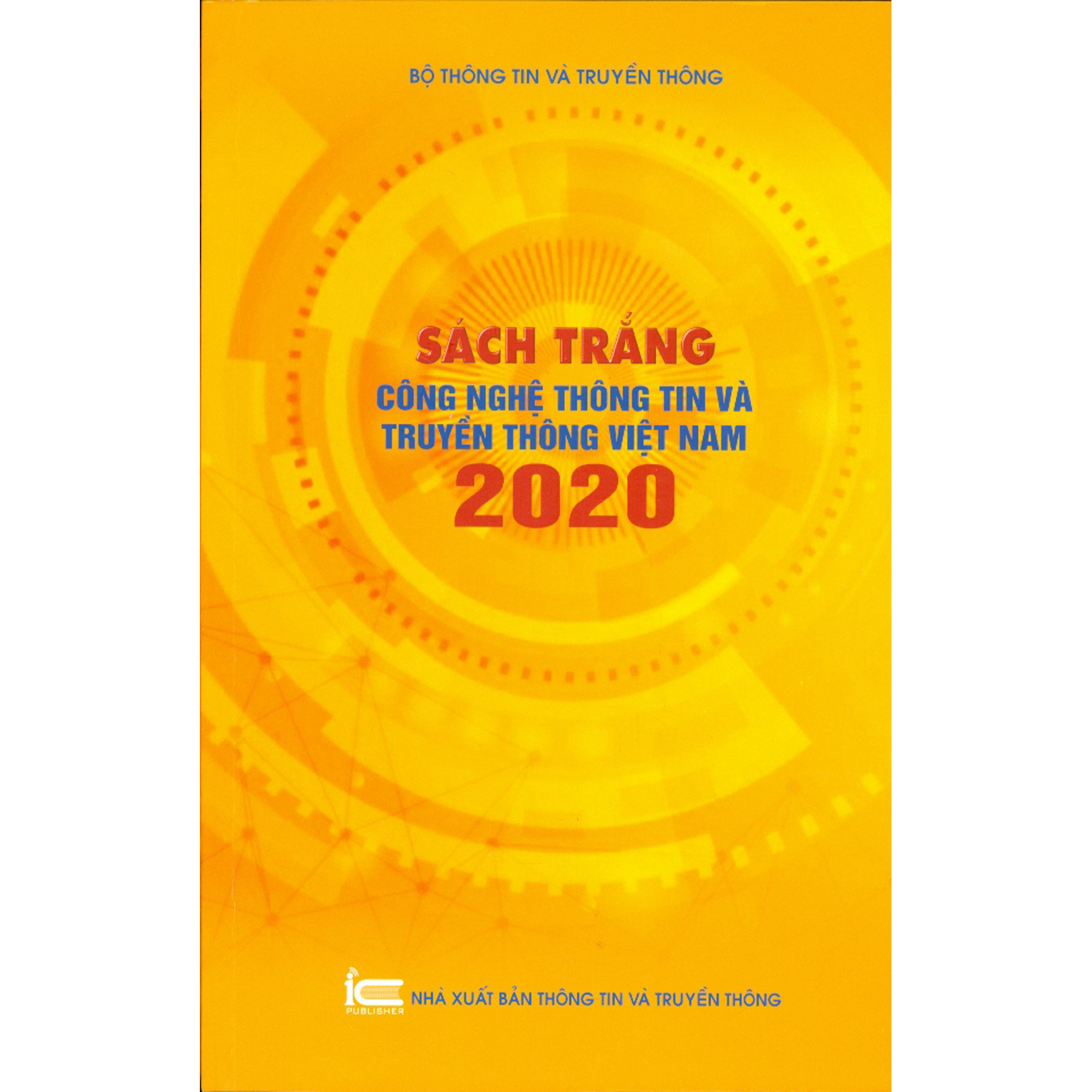 Sách Trắng Công Nghệ Thông Tin Và Truyền Thông Việt Nam 2020