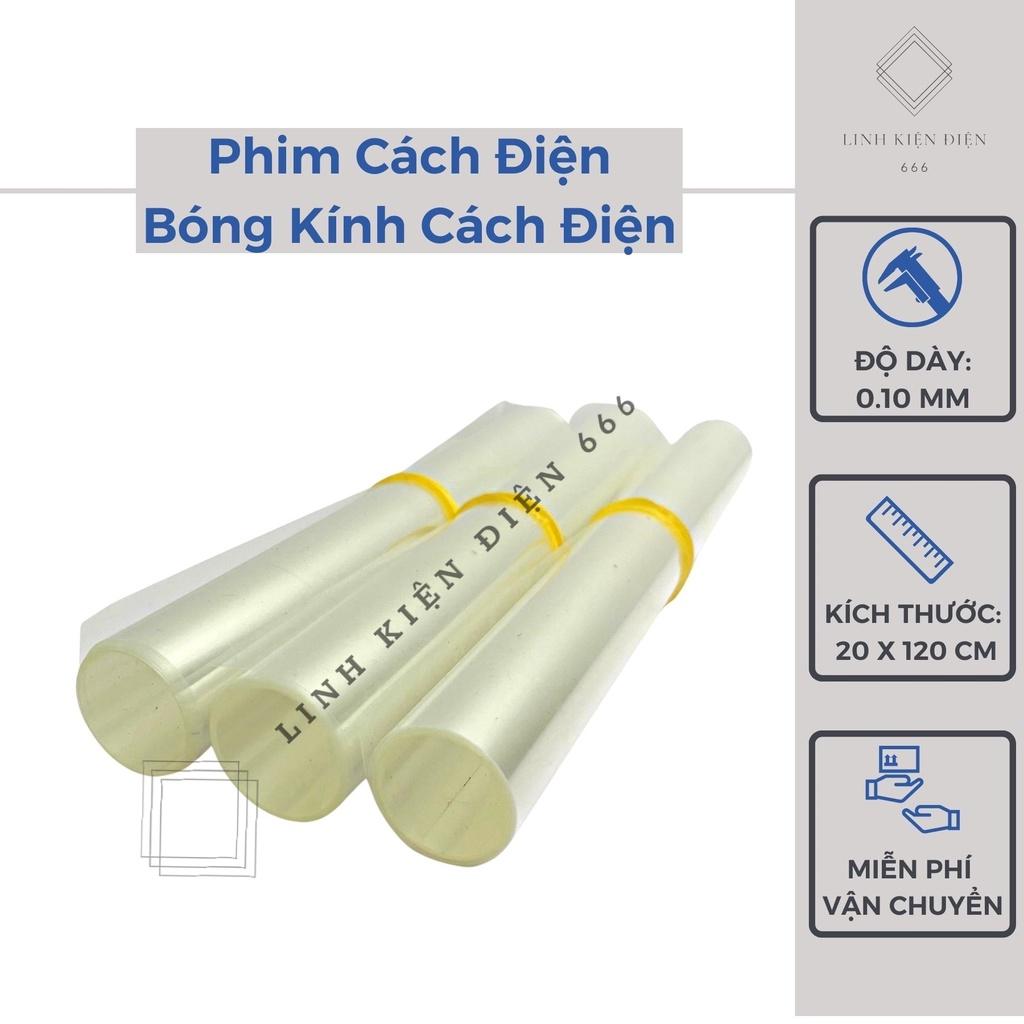 Phim Cách Điện Giấy Cách Nhiệt Quấn Biến Áp Bóng Kính Lót Cách Điện (20x120cm) PCD01MM