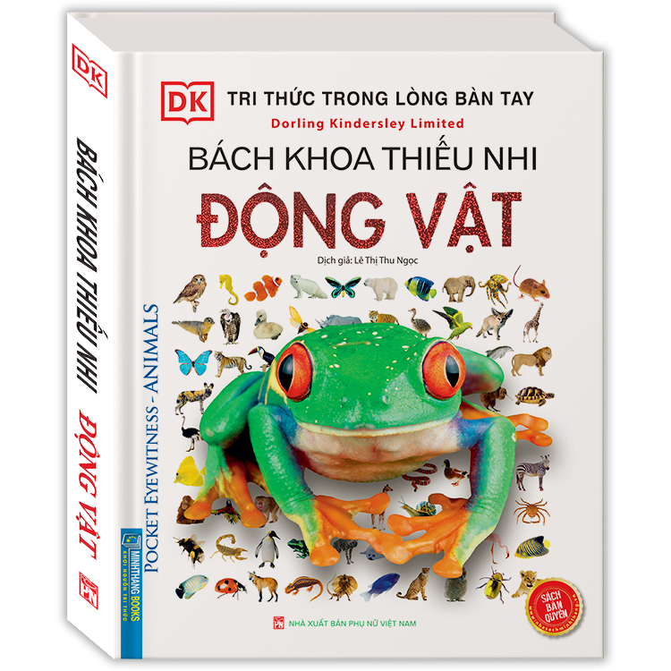 Tri Thức Trong Lòng Bàn Tay - Bách Khoa Thiếu Nhi Động Vật