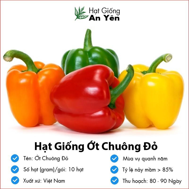 Hạt giống Ớt Chuông  thu hoạch sớm, dễ trồng, nảy mầm cao, sinh trưởng khoẻ