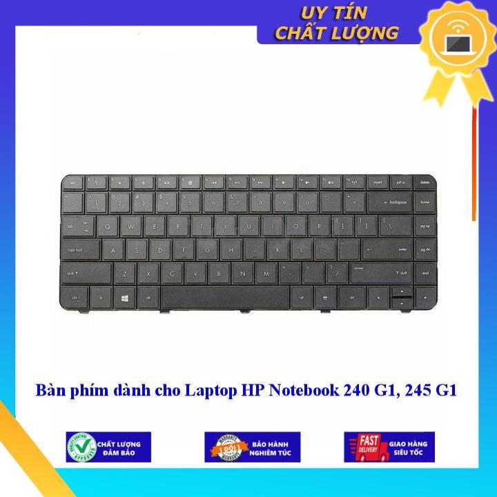 Bàn phím dùng cho Laptop HP Notebook 240 G1 245 G1  - Hàng Nhập Khẩu New Seal