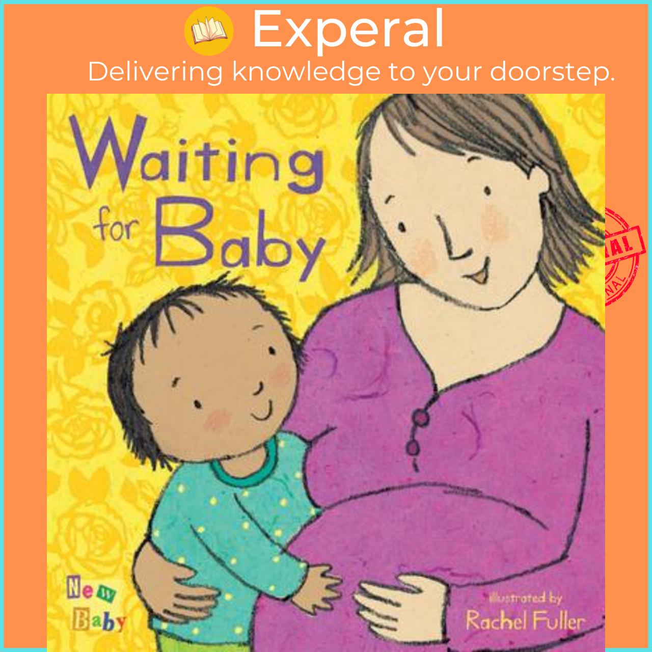 Sách - Waiting for Baby by Rachel Fuller