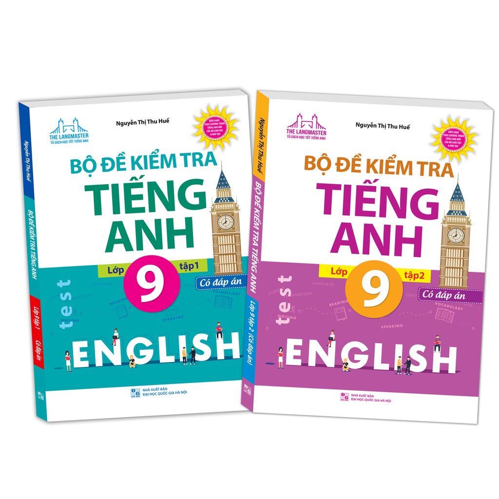 Sách - Combo Bộ Đề Kiểm Tra Tiếng Anh Lớp 9 - Có Đáp Án (Trọn bộ 2 tập)