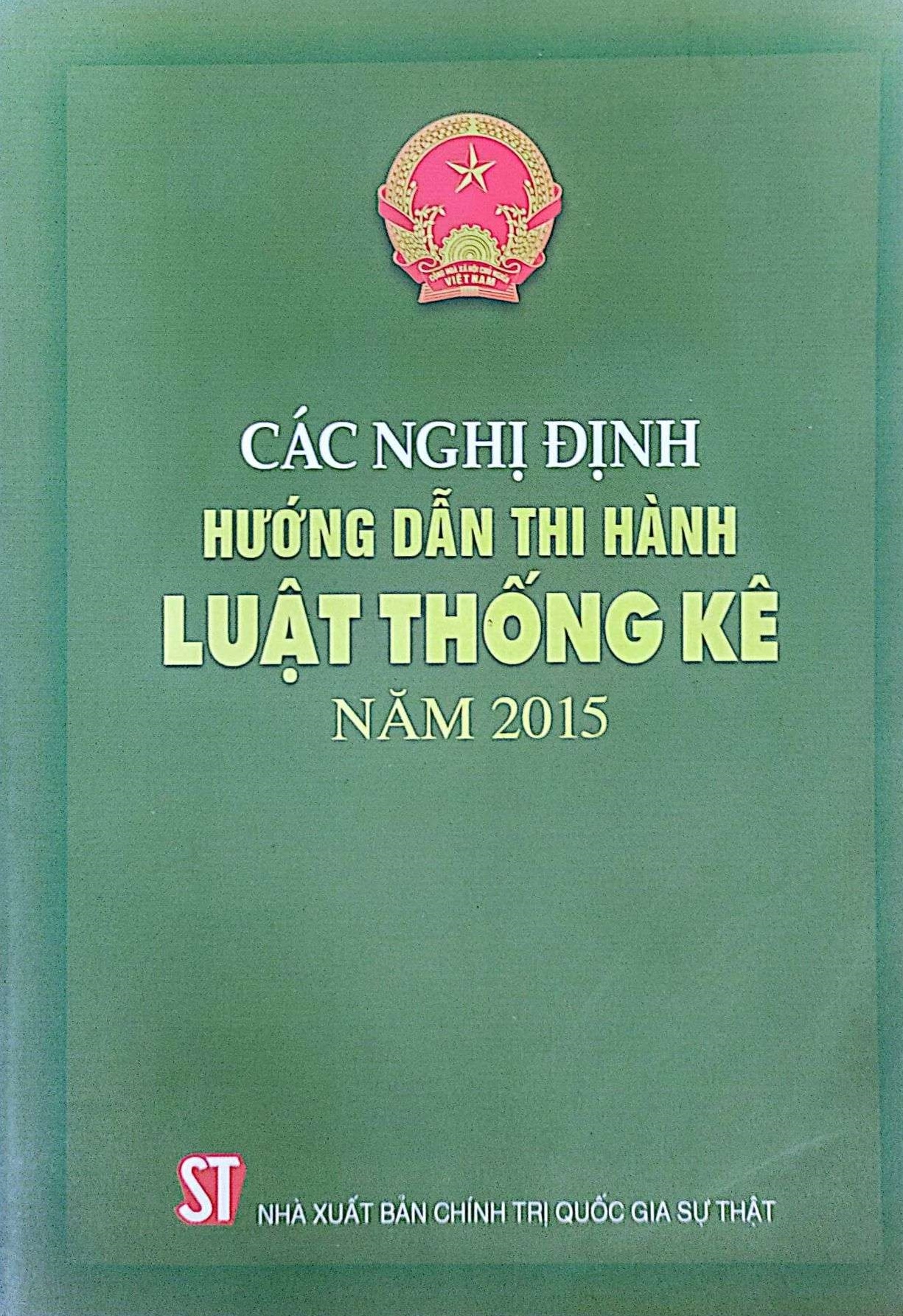 Các nghị định hướng dẫn thi hành Luật thống kê năm 2015