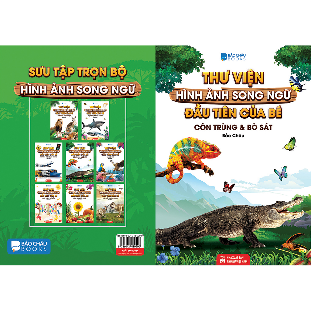 Từ Điển - Thư Viện Hình Ảnh Song Ngữ Đầu Tiên Của Bé - Côn Trùng Và bò sát