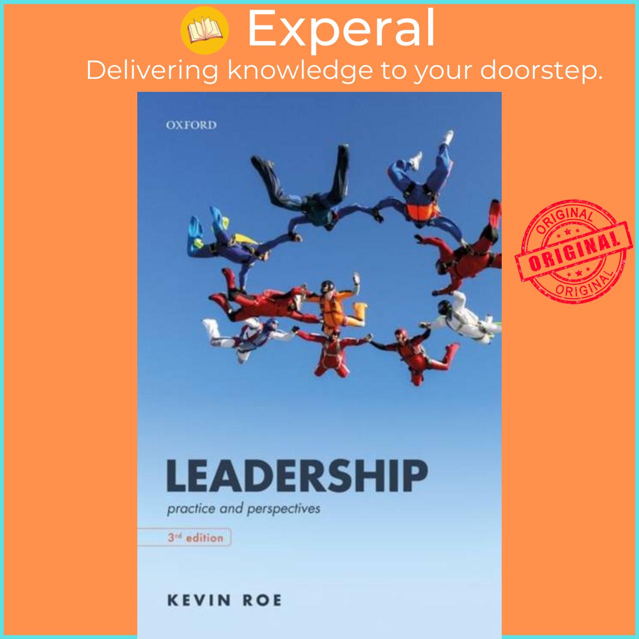 Sách - Leadership - Practice and Perspectives by Kevin Roe (UK edition, paperback)