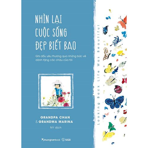 Nhìn Lại Cuộc Sống Đẹp Biết Bao - Grandma Marima, Grandpa Chan