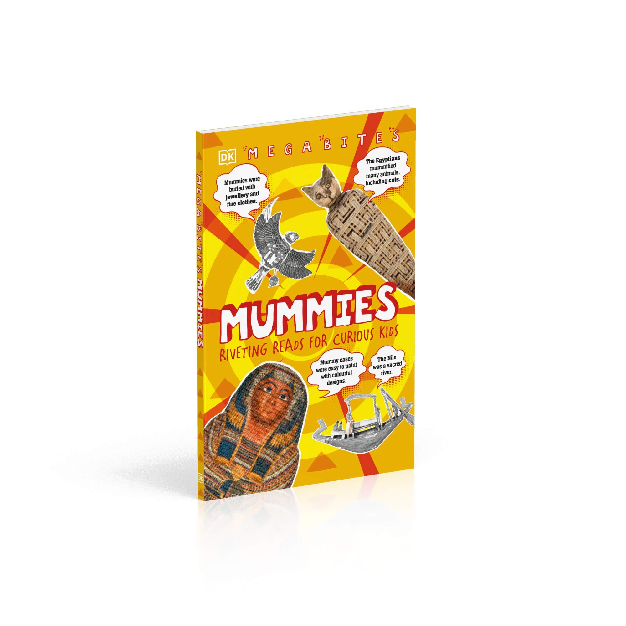 Mummies: Riveting Reads For Curious Kids (Mega Bites)