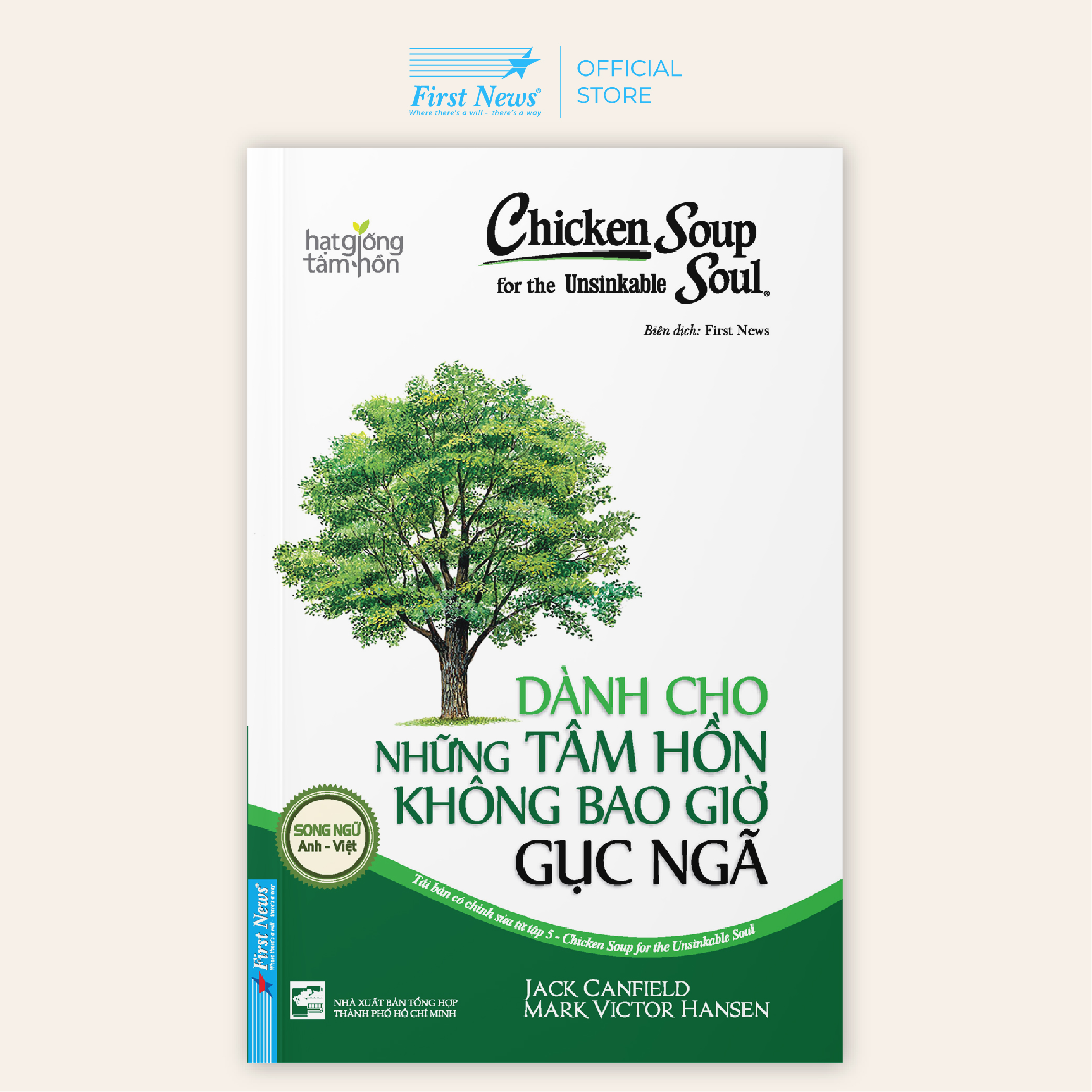 Sách Chicken Soup For The Soul Dành Cho Những Tâm Hồn Không Bao Giờ Gục Ngã Tái Bản 2019